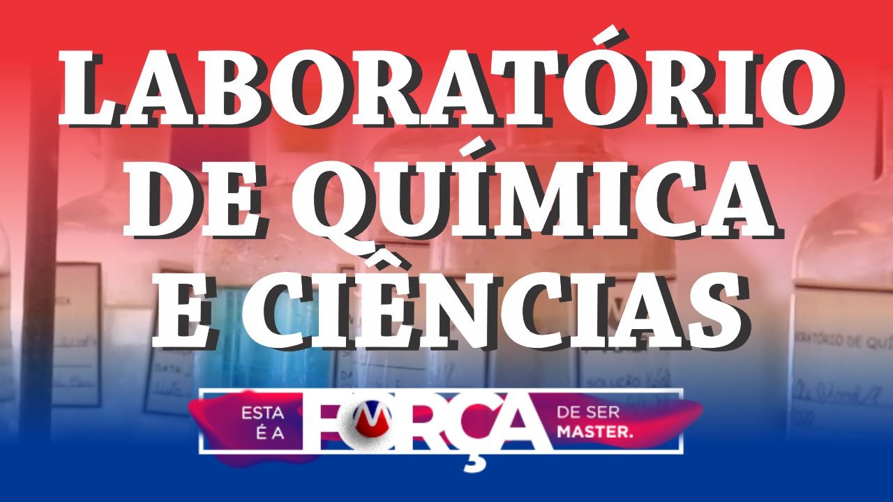 LABORATÓRIO DE QUÍMICA E CIÊNCIAS